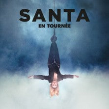 SANTA - Forest National / Vorst National, Bruxelles - samedi 7 mars 2026 à 20h